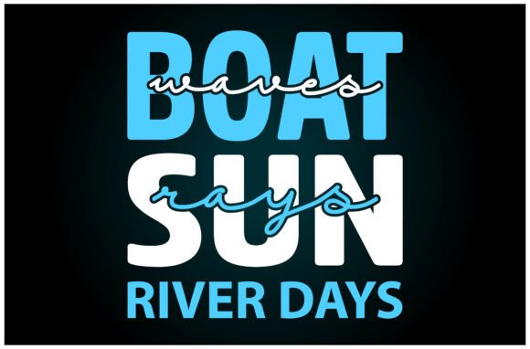 Boat Waves Sun Rays River Days Svg: A Versatile T-Shirt Design