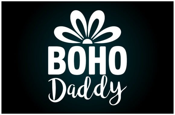 Boho Daddy Svg T Shirt: A Versatile Design for Embroiderers