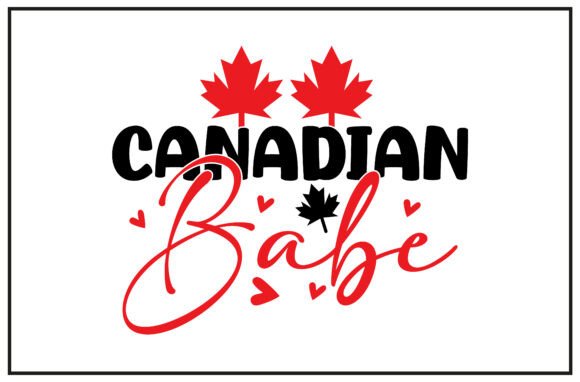 Canadian Babe SVG T Shirt: A Versatile Graphic for T-Shirt Designs