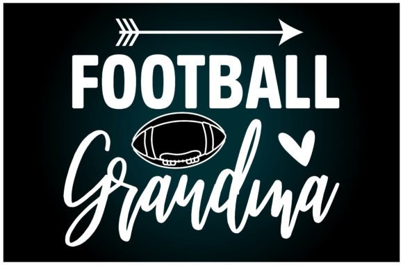 Football Grandma SVG T Shirt: A Perfect Graphic for T-Shirt Designs