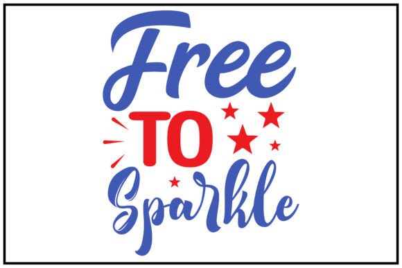 Free to Sparkle Svg T Shirt: A Vibrant Addition to T-Shirt Designs