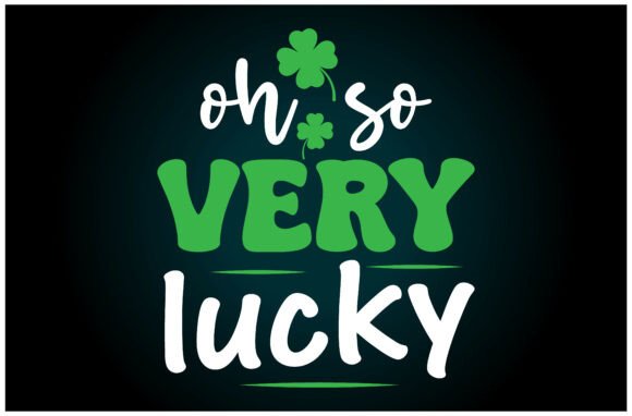 Oh So Lucky SVG T Shirt: A Versatile Graphics Asset