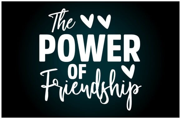 Power of Friendship SVG T-Shirt: A Versatile Graphics Asset