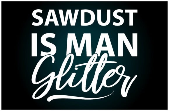Review: Sawdust Man Glitter SVG for T-Shirt Designs