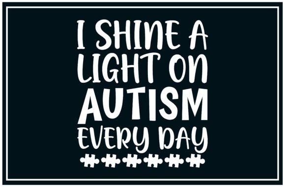 Shine Light Autism SVG T Shirt: A Versatile Graphics Asset